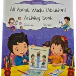 All About Wudu (Ablution) Activity Book by Aysenur Gunues