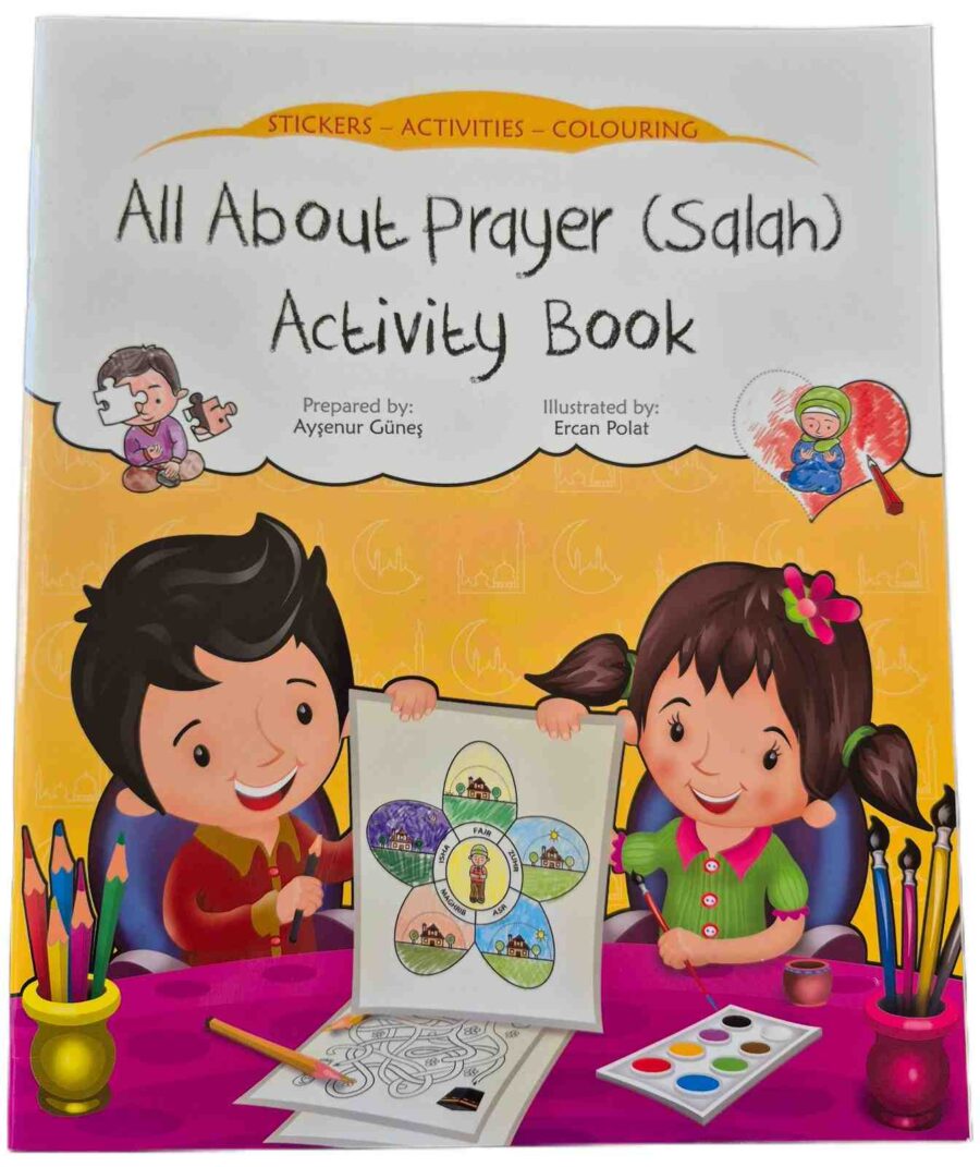 All About Prayer (Salah) (Activity Book) by Aysenur Gunes
