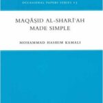 Maqasid Al Shariah Made Simple by Mohammad Hashim Kamali