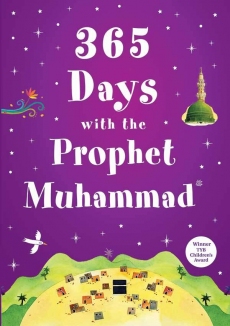 365 Days with the Prophet Muhammad (HB)