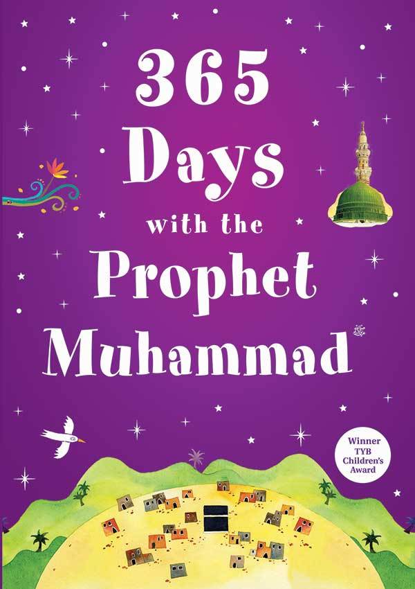365 Days with the Prophet Muhammad (HB)