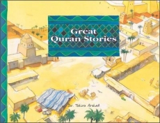 Great Quran Stories by Dr Tahira Arshed