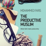 The Productive Muslim: Where Faith Meets Productivity