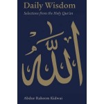 Daily Wisdom : Selections from the Holy Quran