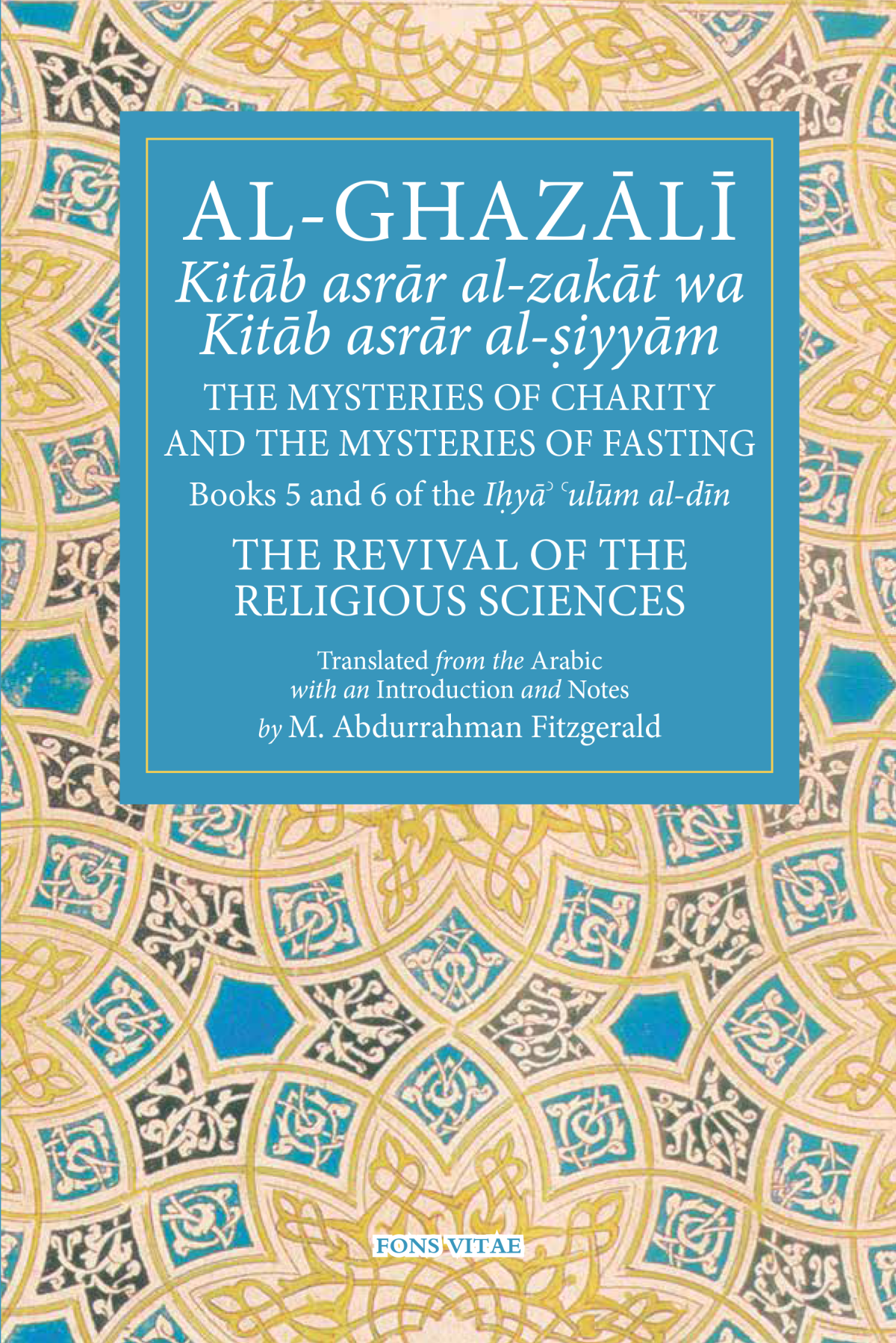 Ghazali Book Set 5 & 6: The Mysteries of Charity & Fasting - Adult
