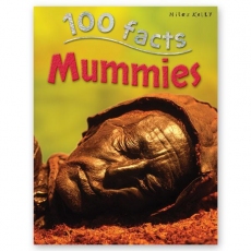 100 Facts : Mummies