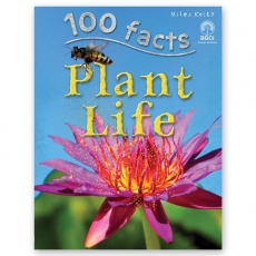 100 Facts : Plant Life
