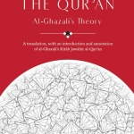 The Jewels Of The Quran: Al Ghazali Theory