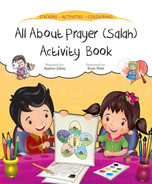 All About Prayer (Salah) Activity Book by Ercan Polat