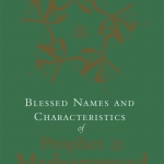 Blessed Names and Characteristics of Prophet Muhammad
