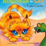 Hurayrah the Cat: The Snake Catcher