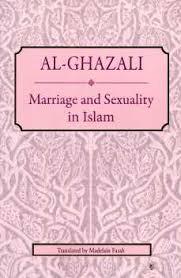 Marriage and Sexuality - Al Ghazali