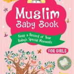 Muslim Baby Book (for Girls)