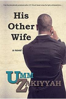 His other Wife by Umm Zakiyyah