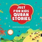 Just for Kids Quran Stories