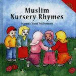 Muslim Nursery Rhymes + CD by Mustafa Yusuf McDermont