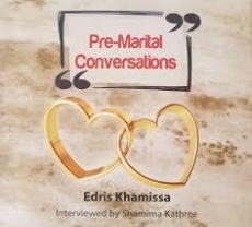 Pre- Marital Conversations By Edris Khamissa
