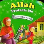 Allah Protects Me (Iman Building Series)