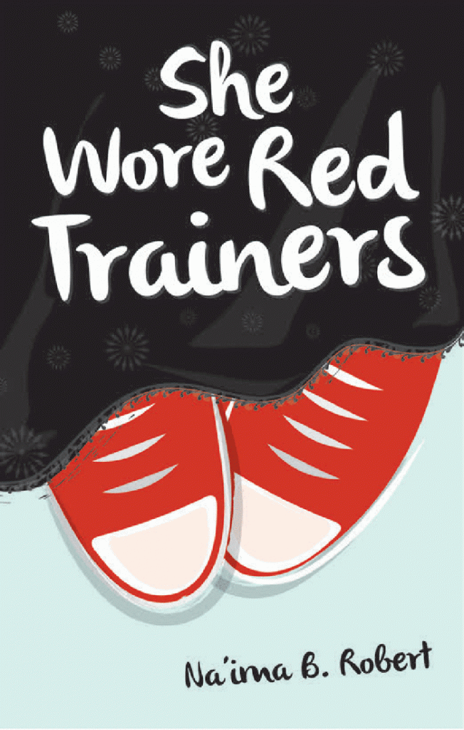 She Wore Red Trainers by Na'ima B. Robert