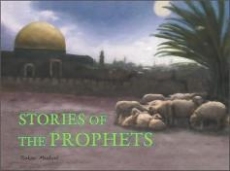 Stories of the Prophets by Babar Maqbool