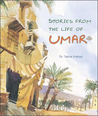 Stories from the Life of Umer (HB) by Dr Tahira Arshed