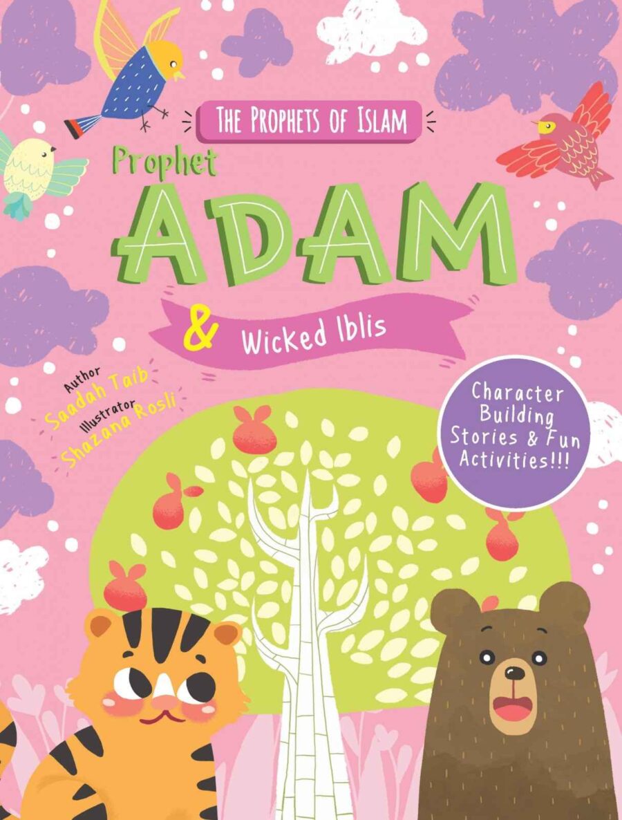 Prophet Adam and the Wicked Iblis (Activity Book) by Saadah Taib