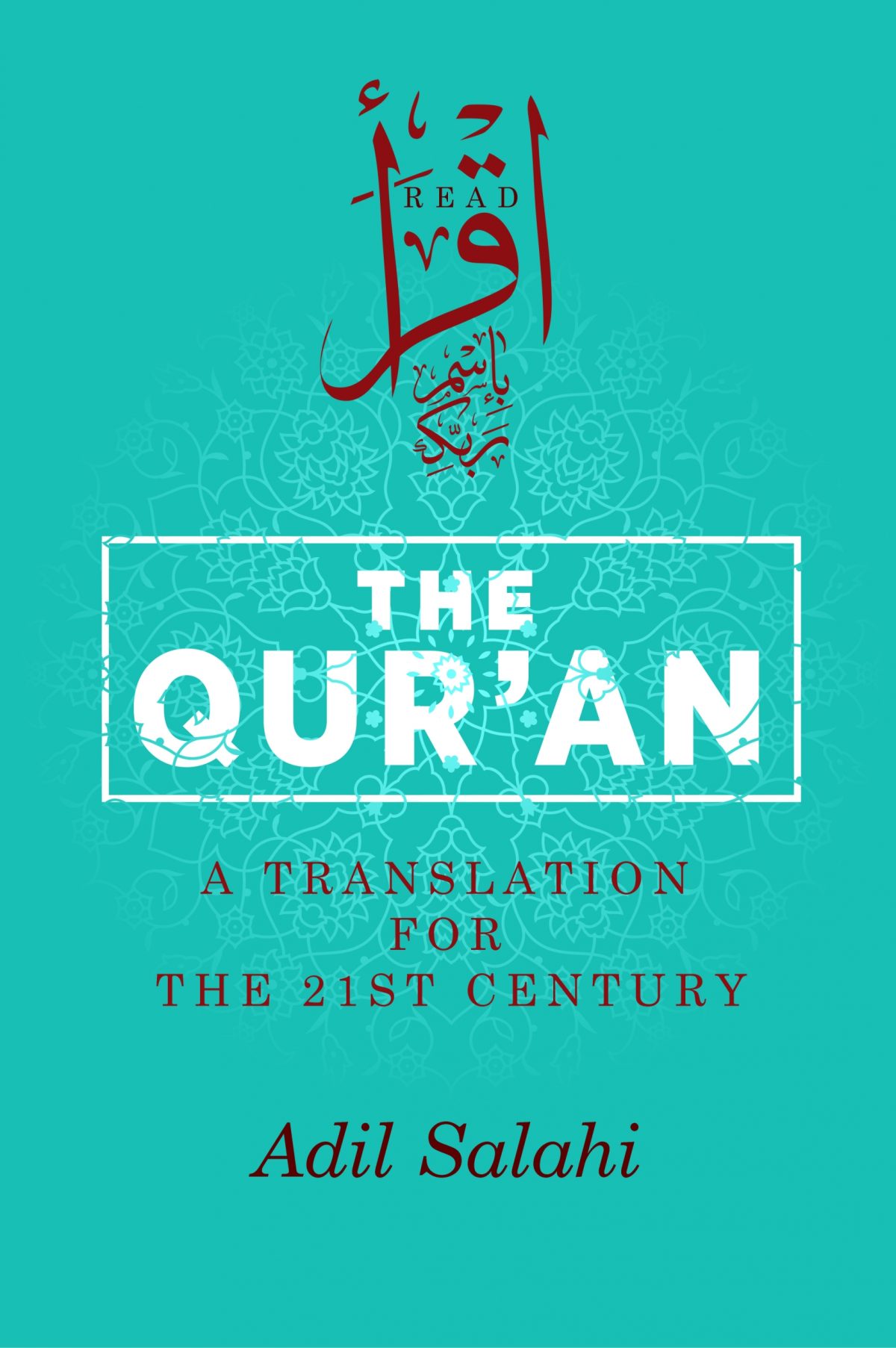The Qur'an: A Translation for the 21st Century / PB