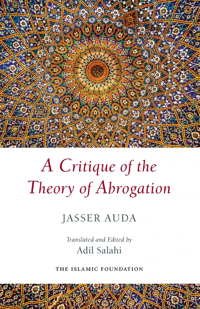 A Critique of the Theory of Abrogation