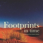 Footprints in time: Gleanings from Islamic History
