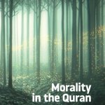 Morality in the Quran
