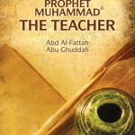 Prophet Muhammad: The Teacher