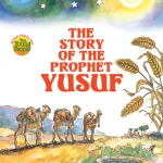 The Story of the Prophet Yusuf (PB)