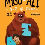 Migo & Ali: A-Z of Islam by Zanib Mian
