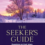The Seeker's Guide: Questions on God, Islam, Spirituality and Wisdom by Maulana Wahiduddin Khan