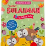 Prophet Sulaiman and the Talking Ants (Activity book) by Saadah Taib