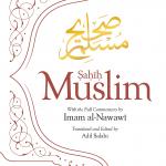Sahih Muslim (Volume 1 to 4 Set ): With the Full Commentary by Imam Nawawi (Al-Minhaj bi Sharh Sahih Muslim)