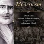 Islam & Modernism A study of the modern reform