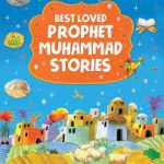 Best Loved Prophet Muhammad Stories Paperback