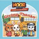 Noor Kids - Giving Thanks