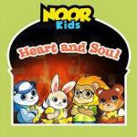Noor Kids - Heart and Soul