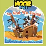Noor Kids - In God we trust