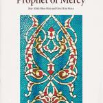 Nabiyy-i Raḥmat Prophet of Mercy Nabiyy-i Rahmat - Ml Abul Hasan Ali Nadwi