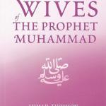 Wives of the Prophet Muhammad (SAWS)