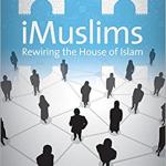 iMuslims: Rewiring the House of Islam