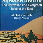 The Arabian nights : he Unrivalled and Evergreen Tales of the East by Mohamad Yasin Owadally