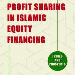 Capital and Profit Sharing in Islamic Equity Financing