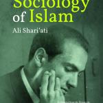 On the Sociology of Islam By Ali Shariati