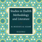 Studies in Hadith Methodology and Literature