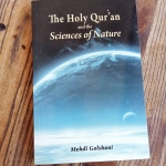 The Holy Qur'an and the Sciences of Nature