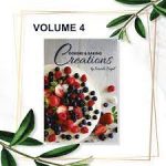 Cooking & Baking Creations Volume 4 by: Jameela Sayed